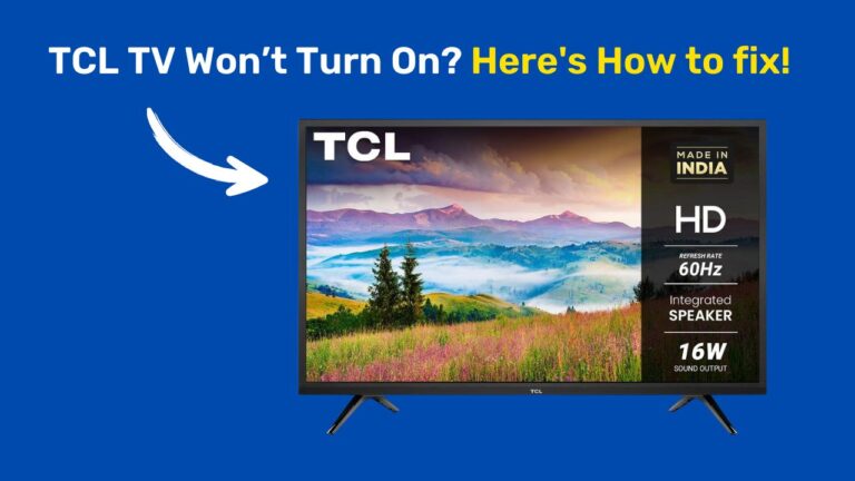 TCL TV Won’t Turn On (Try This Fix FIRST!)